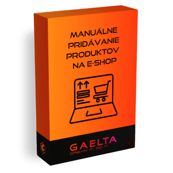 Manuálne pridávanie produktov na e-shop
